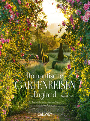 cover image of Romantische Gartenreisen in England